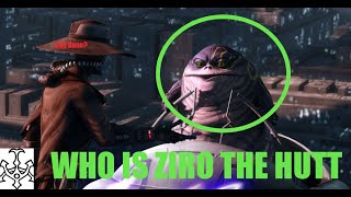 Who Is Ziro The Hutt??