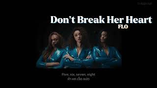 [THAISUB/LYRICS/แปลไทย] FLO - Don't Break Her Heart