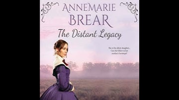 Distant Legacy - Annemarie Brear