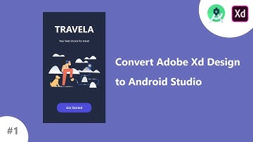 How to Convert Adobe Xd Design to Android Studio