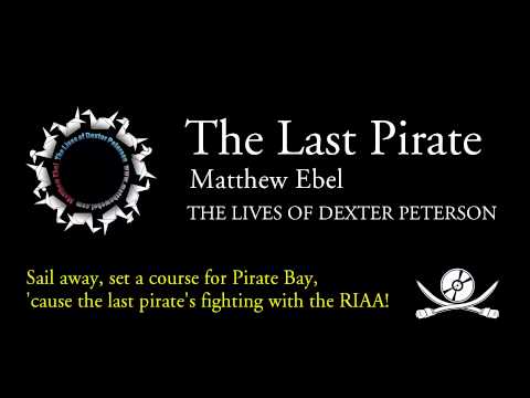 Matthew Ebel - The Last Pirate