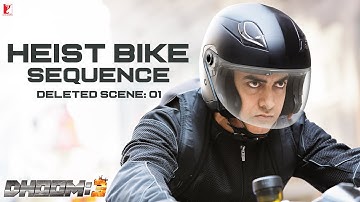 Heist Bike Sequence | Deleted Scene:1 | DHOOM:3 | Aamir Khan