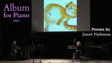 Album for Piano (1997) with poems by Janet Fishman