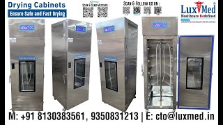 LuxMed® Drying Cabinet  -Ensure safe and fast Drying , for Hospital CSSD and Industrial Application