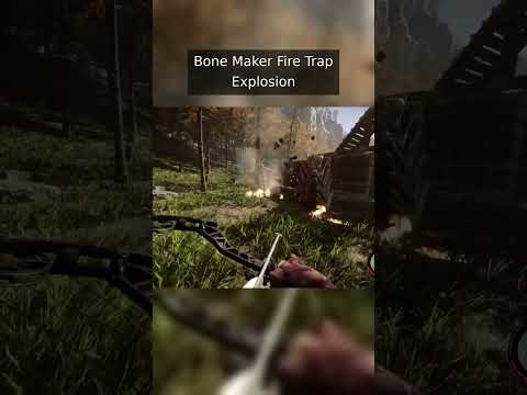 Bone Maker Fire Trap Explosion