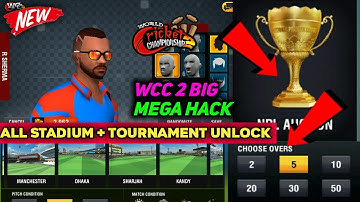 🔥WCC-2 BIG MAGA HACK [NO ROOT] || V.2.8.8 ALL TOURNAMENT  EVERYTHING & UNLOCKED FREE ||2019