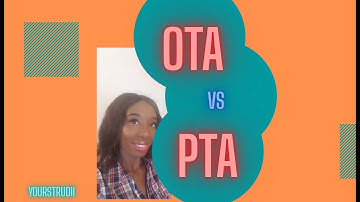 OTA vs PTA - Yourstrudii