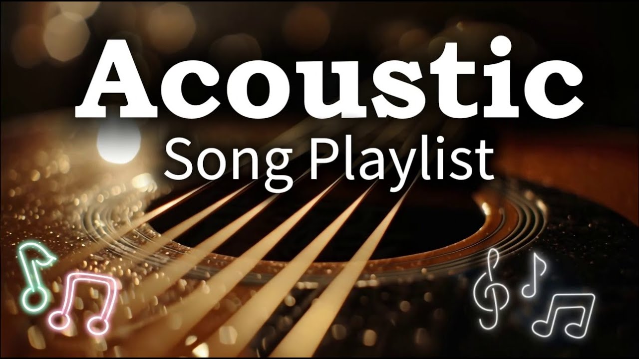 Best Acoustic Love Song Vol. #2803 Chill Acoustic Playlist