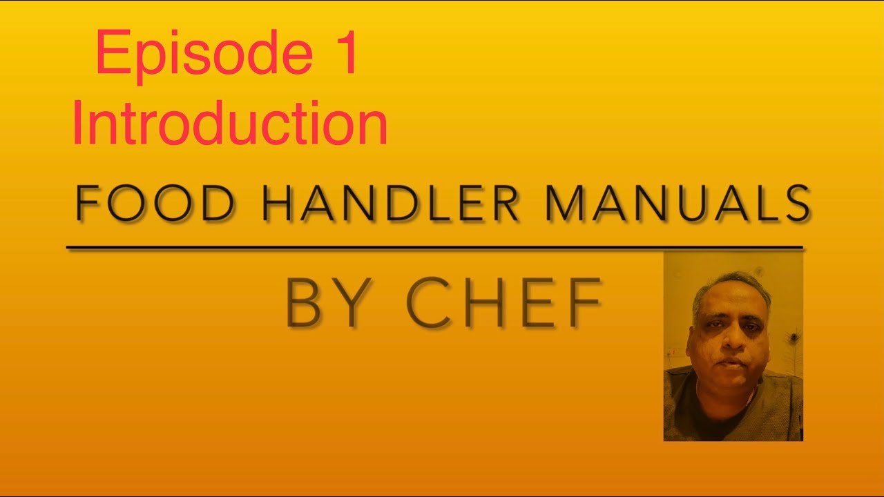 Introduction to Food Handlers Manuals