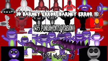 3D Barney Error (Barney Error 11) [Full Version] {35 Punishments Version}