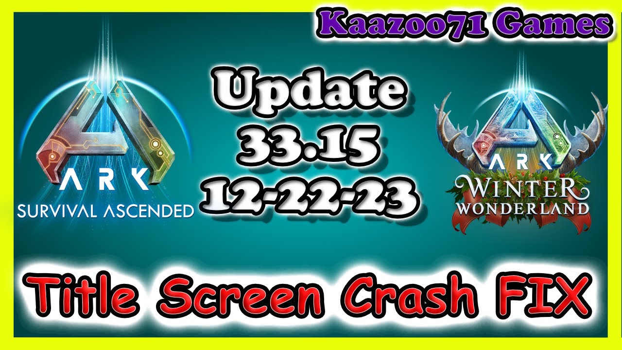 Ark Survival Ascended Title Screen Crash Fix 💥122223 YouTube