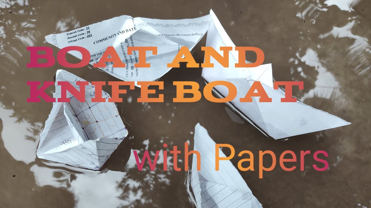 How To Make Boat and Knife Boat with Papers YouTube