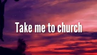 Hozier _ Take me to church 🎶 (lyrics)