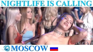 Moscow, Nightlife is Calling ᴴᴰ