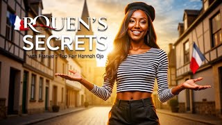 France's Top Fair Hannah Ojo Shares Rouen's Best Kept Secrets