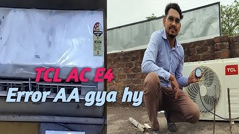 TCL AC E4 Error Problem Ka Solution Karna Sikhe #tcl #ac #trending #manojdey