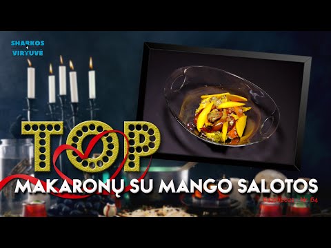 Video: Mango Ir Vištienos Kepenų Salotos