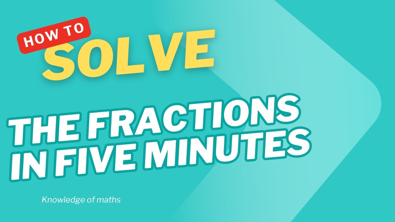 Math Forever These Fraction Tricks Will Change Your Math Forever - YouTube