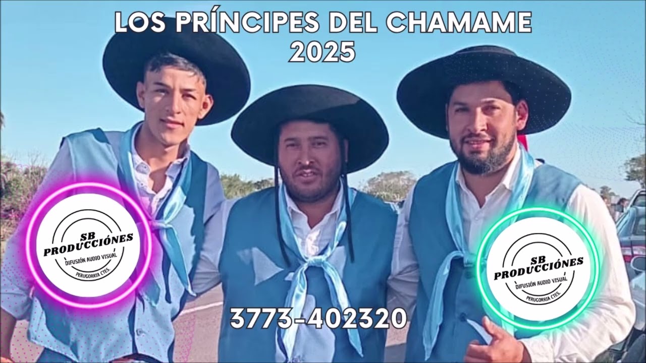 LOS PRINCIPES DEL CHAMAME 2025 JM SONIDO