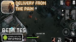 New Zombie Game Beta Tes 2020 Delivery From The Pain Survival Zombie Game Multiplayer screenshot 5