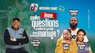 WEDDING PANEL 5 : Jeune, quelles questions prendre en compte quand tu penses mariage