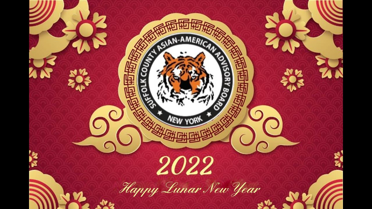 2022 Virtual Lunar New Year Celebration "Year of the Tiger"