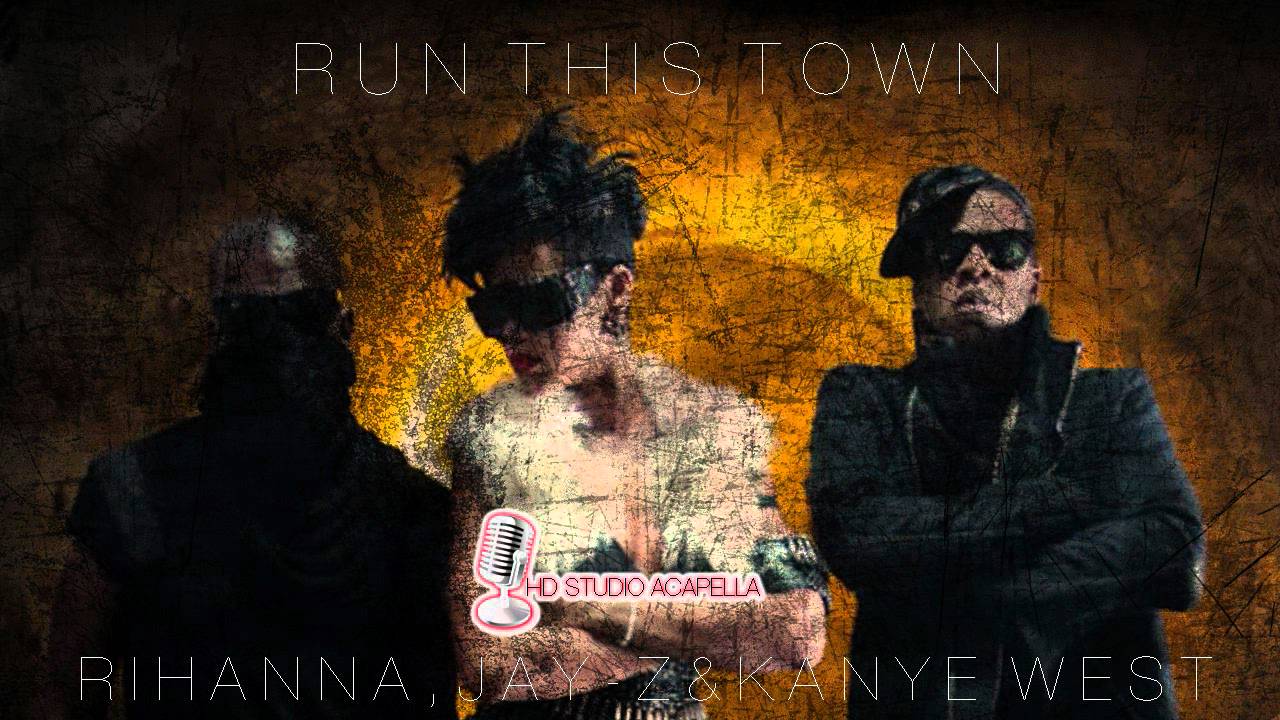 Rihanna town. Run this Town Jay-z. Jay-z feat. Rihanna, Kanye West - Run this Town. Generations группа Run this Town. Фото альбома Run this Town.