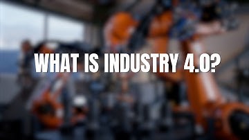 What is Industry 4.0?
