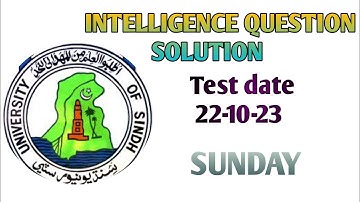 IQ//Intelligence Question//test solution 22-10-23 University of Sindh Jamshoro #uos #entrytest2023