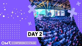 OMR24 Conference Stage - 08.05.24 | OMR Festival 2024