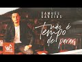 Samuel garcias  no  tempo de parar  clipe oficial