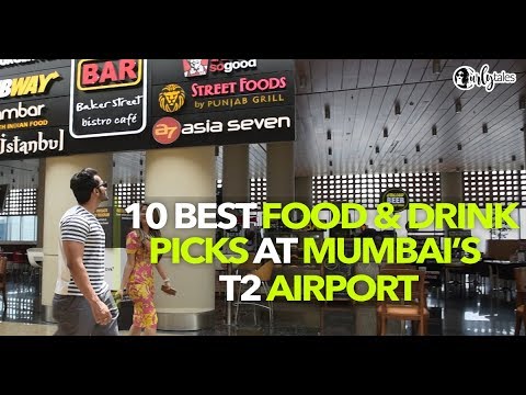 10 Best Food Picks At  Mumbai’s T2 Airport | Curly Tales