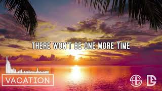 [Lyrics] Vacation - Damon Empero ft. Veronica