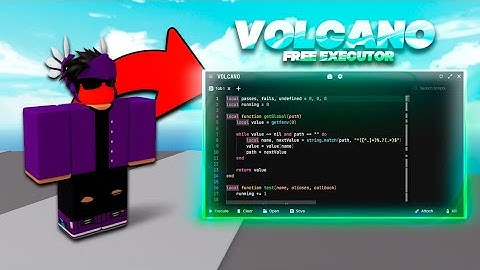 Roblox Executor "Volcano" Keyless Best Exploit Working 2025 [98% UNC]