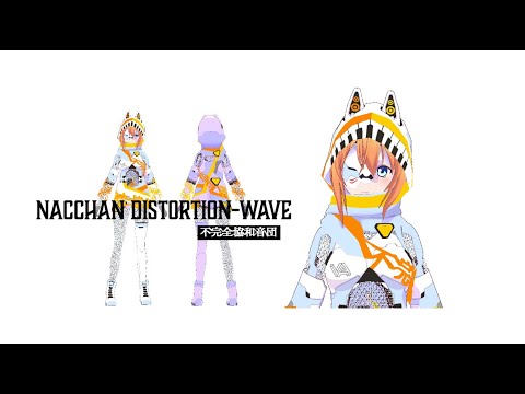 NACCHAN Distortion-Wave