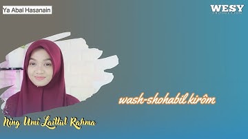 Ning Umi Laila Rahmah || Lirik Ya Abal Hasanain