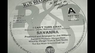 Video thumbnail of "Savanna - I Can't Turn Away"