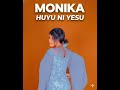 Monika Huyu Ni Yesu Official Audio 