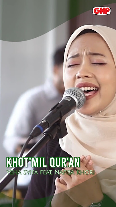 Khot'mil Qur'an – YeHa Syifa feat. Nafisa Khori