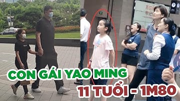 Cán mốc 1m80 ở bậc Tiểu học, con gái Yao Ming khiến CĐM Trung Quốc phát cuồng