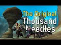 Exploring the Original Thousand Needles on Retail WoW