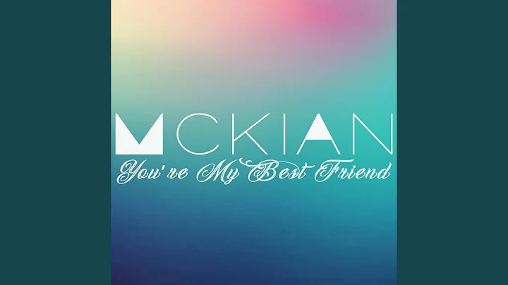 You're My Best Friend