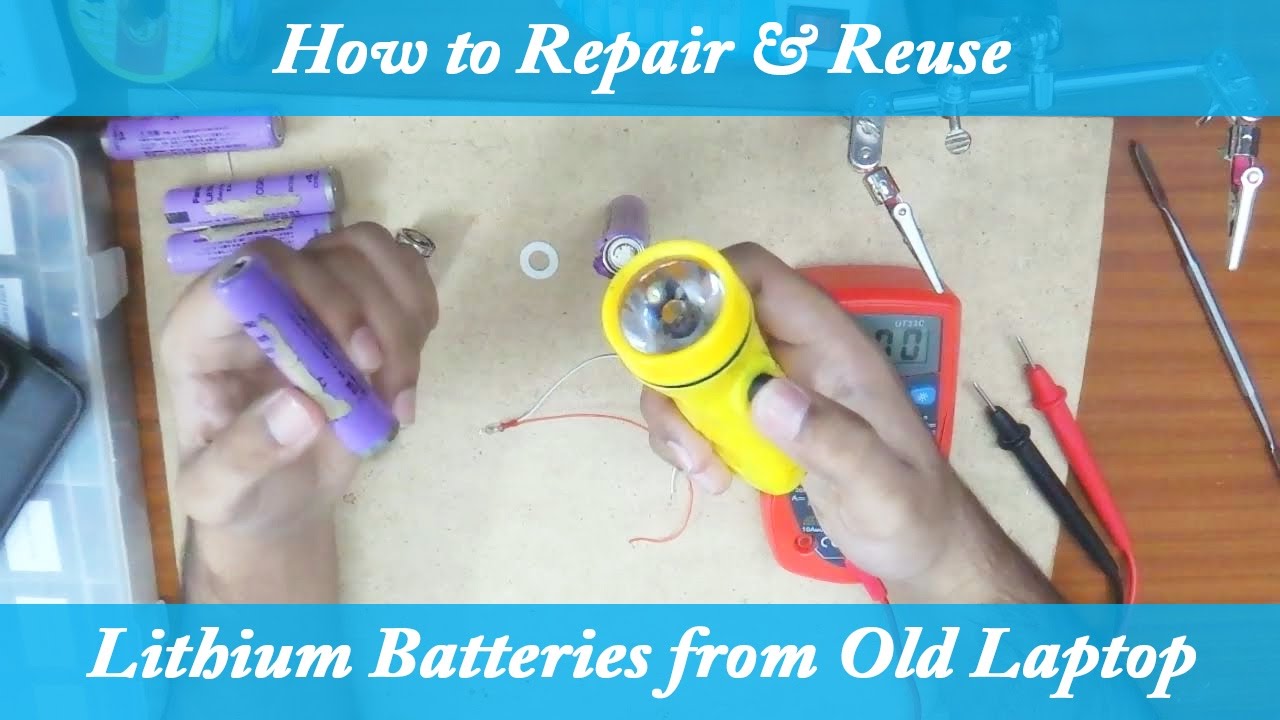 How to Repair Fix Lithium ion Rechargeable Batteries 18650 from Old Laptop