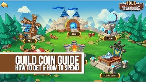 Idle Heroes - Guild Coin Guide