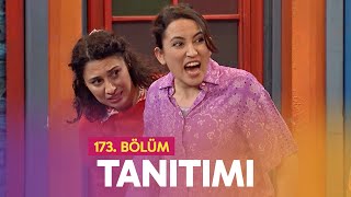 Çok Güzel Hareketler 2 | 173.Bölüm Tanıtımı