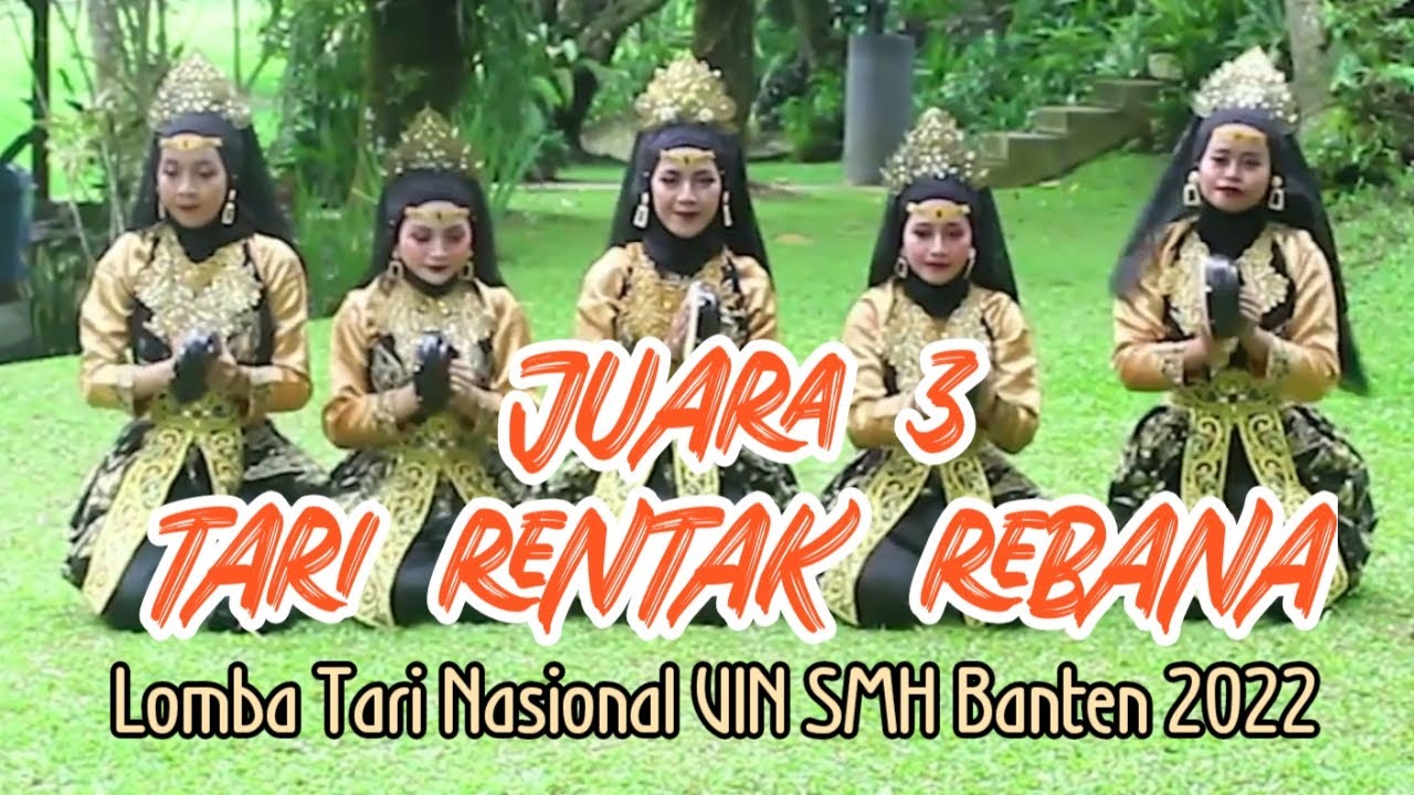 Tari Rentak Rebana MAN 2 Pandeglang Juara 3 Lomba Tari Nasional UIN SMH Banten 2022 -