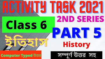 Model Activity Task Class 6 History Part 5 | Class 6 History Part 5 Model Activity Task August 2021
