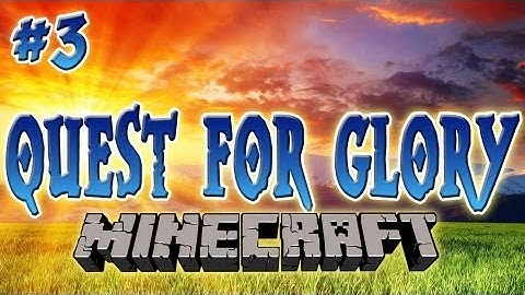 Minecraft: Quest For Glory, Ep.3 | Dumb and Dumber