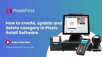 How to create, update and delete category in Pixels Retail EPOS Software