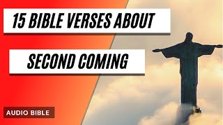 Bible verses about the second coming (Jesus Christ )